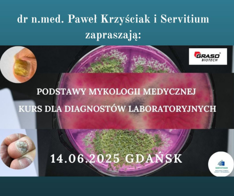 SZKOLENIE "Podstawy mykologii medycznej." SZKOLENIE "Podstawy mykologii medycznej."